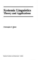 Cover of: Systemic linguistics: theory and applications