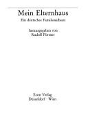 Cover of: Mein Elternhaus: ein deutsches Familienalbum