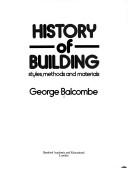 Cover of: History of building by George Balcombe