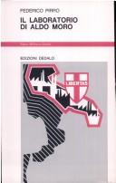 Cover of: Il laboratorio di Aldo Moro by Federico Pirro