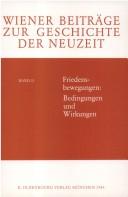 Cover of: Friedensbewegungen: Bedingungen und Wirkungen