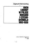 Cover of: Ruch ludowy w Polsce, Bułgarii i Czechosłowacji, 1893-1930 by Zygmunt Hemmerling