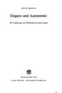 Cover of: Eleganz und Autonomie: die Auffassung vom Weiblichen bei Jane Austen