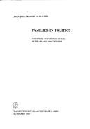 Cover of: Families in politics: Damascene factions and estates of the 18th and 19th centuries