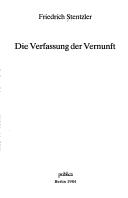 Cover of: Die Verfassung der Vernunft