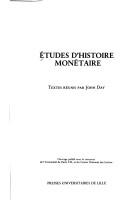 Cover of: Etudes d'histoire monétaire by textes réunis par John Day.