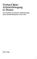 Cover of: Arbeiterbewegung in Hessen: zur Geschichte der hessischen Arbeiterbewegung durch einhundertfünfzig Jahre (1834-1984)