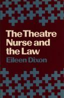 Cover of: The theatre nurse and the law