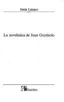 Cover of: La novelística de Juan Goytisolo