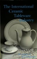 The international ceramic tableware industry by Robert Leslie Smyth