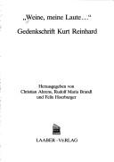 Cover of: "Weine, meine Laute--" by herausgegeben von Christian Ahrens, Rudolf Maria Brandl und Felix Hoerburger.
