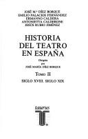 Cover of: Historia del teatro en España by dirigida por José María Díez Borque.