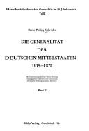 Cover of: Die Generalität der deutschen Mittelstaaten 1815-1870 by Bernd Philipp Schröder, Bernd Philipp Schröder