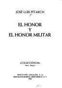 Cover of: El honor y el honor militar