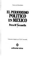 Cover of: El periodismo político en México