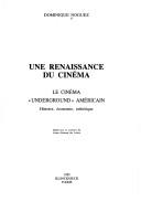 Cover of: Une renaissance du cinéma by Dominique Noguez