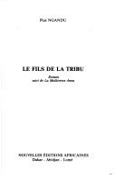 Cover of: Le fils de la tribu by Pius Ngandu Nkashama