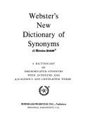 Webster's new dictionary of synonyms by Merriam-Webster