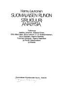 Cover of: Suomalaisen runon struktuurianalyysia by Hannu Launonen
