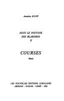 Cover of: Courses by Amadou Koné