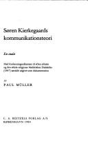 Cover of: Søren Kierkegaards kommunikationsteori by Müller, Paul