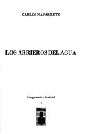 Cover of: Los arrieros del agua
