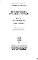 Cover of: Philologische Untersuchungen, gewidmet Elfriede Stutz zum 65. Geburtstag