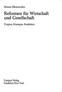 Cover of: Reformen für Wirtschaft und Gesellschaft by Henner Kleinewefers