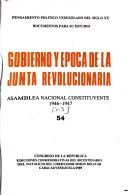 Cover of: Gobierno y época del presidente Rómulo Gallegos.