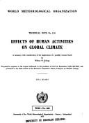 Cover of: Effects of human activities on global climate: a summary, with consideration of the implications of a possibly warmer Earth