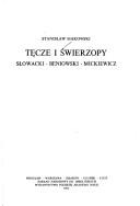 Cover of: Tęcze i świerzopy: Słowacki, Beniowski, Mickiewicz