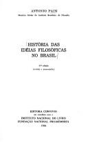 Cover of: História das idéias filosóficas no Brasil
