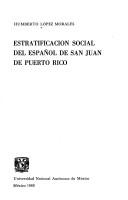 Cover of: Estratificación social del español de San Juan de Puerto Rico
