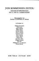 Cover of: Von kommenden Zeiten by herausgegeben von Joachim H. Knoll, Julius H. Schoeps ; mit Beiträgen von Wolfgang Schirmacher ... [et al.].