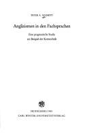 Anglizismen in den Fachsprachen by Schmitt, Peter A.