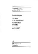 Cover of: Studien zum russischen literarischen Einakter: von den Anfängen bis A.P. Čechov