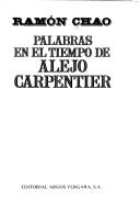 Cover of: Palabras en el tiempo de Alejo Carpentier