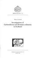 Cover of: Investigations of Carboniferous and Permian sediments in Svalbard