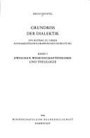 Cover of: Grundriss der Dialektik: ein Beitrag zu ihrer fundamentalphilosophischen Bedeutung