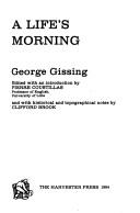 A life's morning by George Gissing