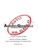 Cover of: Esto es gallo: Alberto Gironella : exposición antológica, agosto-octubre de 1984.