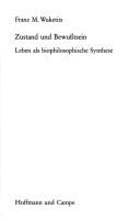 Cover of: Zustand und Bewusstsein: Leben als biophilosophische Synthese