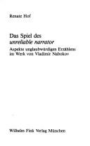Cover of: Das Spiel des unreliable narrator: Aspekte unglaubwürdigen Erzählens im Werk von Vladimir Nabokov