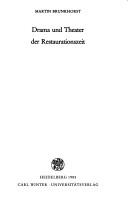 Cover of: Drama und Theater der Restaurationszeit