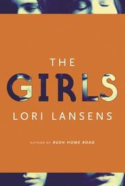 Cover of: The Girls by Lori Lansens