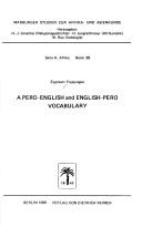 Cover of: A Pero-English and English-Pero vocabulary