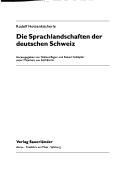 Cover of: Die Sprachlandschaften der deutschen Schweiz by Rudolf Hotzenköcherle