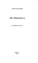 Cover of: Dr. Strangula: et melodrama i fem akter