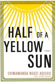 Cover of: Half of a Yellow Sun by Chimamanda Ngozi Adichie