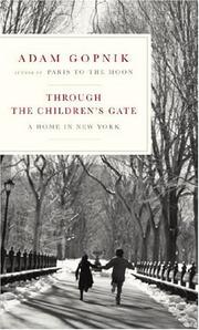 Cover of: Through the Children's Gate: A Home in New York
